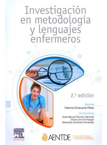Investigación En Metodología Y Lenguajes Enfermeros 2a Ed.