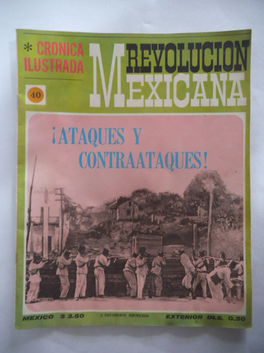Cronica Ilustrada 40 Revolucion Mexicana Con Poster Publex