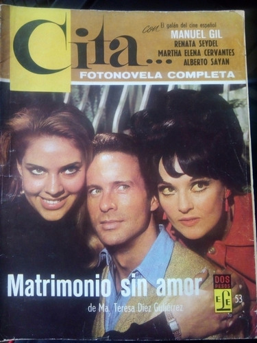 Manuel Gil, Renata Seydel, Martha Cervantes, Fotonovela Cita