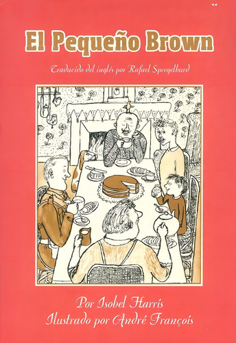 El Pequeño Brown, De Isabel Harris. Editorial Hueders, Edición 1 En Español, 2016