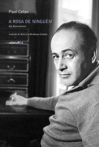 Libro A Rosa De Ninguém (die Niemandsrose) De Paul Celan Edi