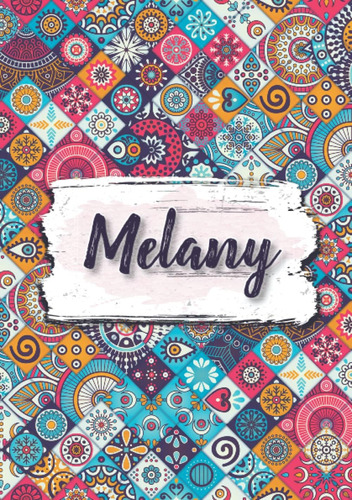 Libro: Melany: Cuaderno De Notas A5 | Nombre Personalizado M