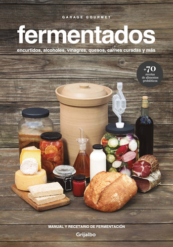 Fermentados. Garage Gourmet - Pizard, Pastorino Y Otros