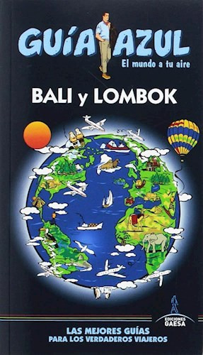 Bali y Lombok, de Guia Azul. Editorial GAESA, tapa blanda en español