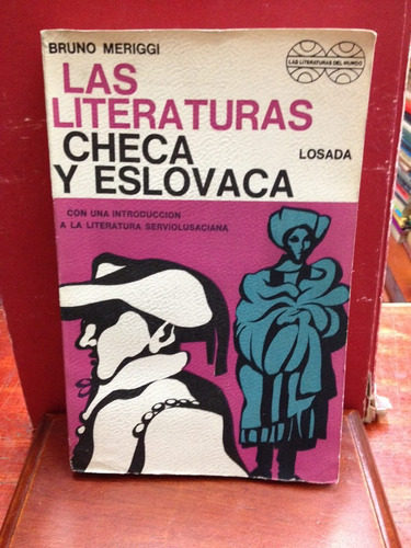 Las Literaturas Checa Y Eslovaca. Bruno Meriggi