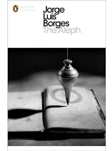 The Aleph, De Borges, Jorge Luis. Editorial Penguin, Tapa Blanda En Inglés Internacional, 2011