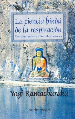 Ciencia Hindu De La Respiracion, La - Yogi Ramacharaka