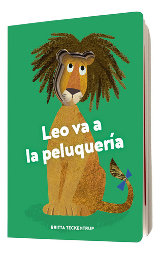 Leo Va A La Peluqueria - Teckentrup,britta