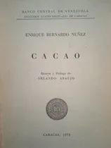 Comprar Cacao (historia Del Cacao En Vzla) \u002F Enrique Bernardo Núñez 