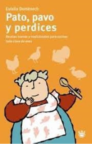 Libro Pato Pavo Y Perdices De Lali Domenech (15)