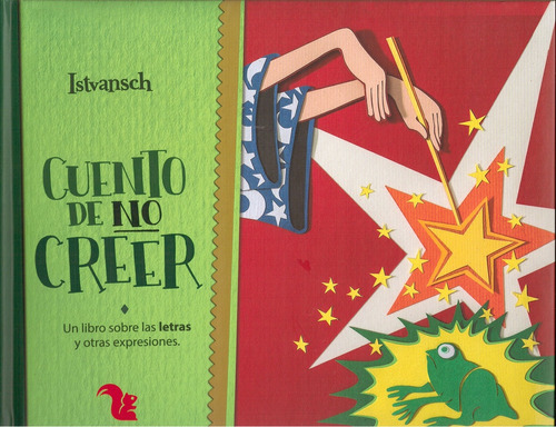 Cuento De No Creer - Istvansch