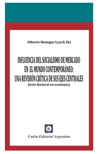 Influencia Del Socialismo De Mercado En El Mundo Contemporan