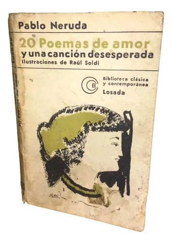 Libro, 20 Poemas De Amor Y Una Canción Inesperada De Neruda.