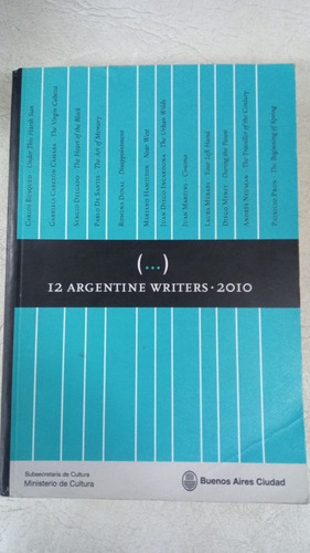 12 Narradores Argentinos - Aavv - Subsecretaria De Cultura (Usado)