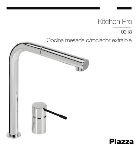 Grifería Cocina Piazza 10318 Monocomando Rociador Extraible