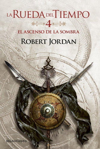 Libro: La Rueda Del Tiempo Nº 04/14 El Ascenso De La Sombra.