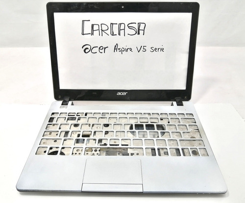 Carcasa Aser Aspire V5 Serie