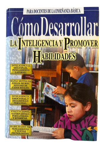 Cómo Desarrollar La Inteligencia Y Promover Habilidades