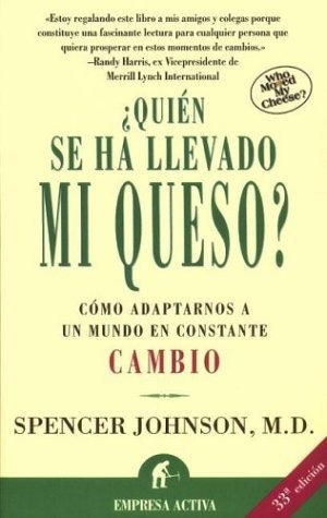 Quien Se Ha Llevado Mi Queso? (reedicion) - Johnson Spencer