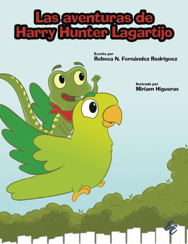 Libro: Las Aventuras De Harry Hunter Lagartijo (spanish Edit