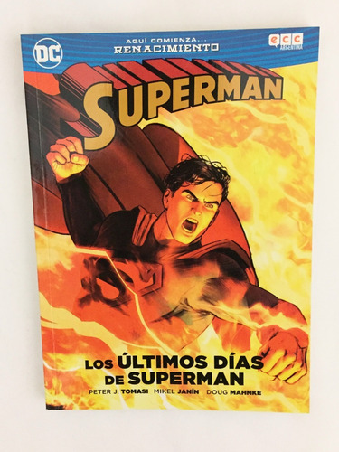 Cómic, Dc, Superman  Los Últimos Días De Superman. Ovni Pre