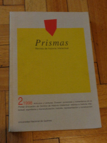 Prismas. Revista De Historia Intelectual. N° 2. 1988