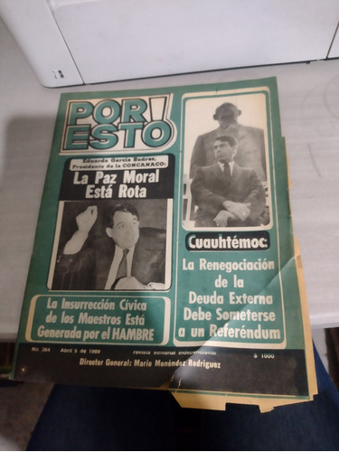 Revista Por Esto La Paz Moral Está Rota #364 Abril 1989 