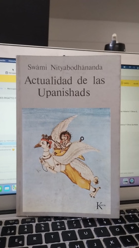 Actualidad De Las Upanishads Swami Nityabodhananda Kairos