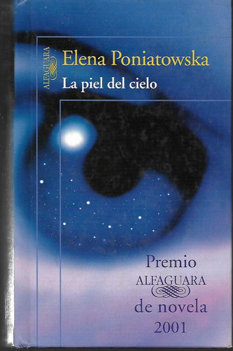 La Piel Del Cielo - Elena Poniatowsca