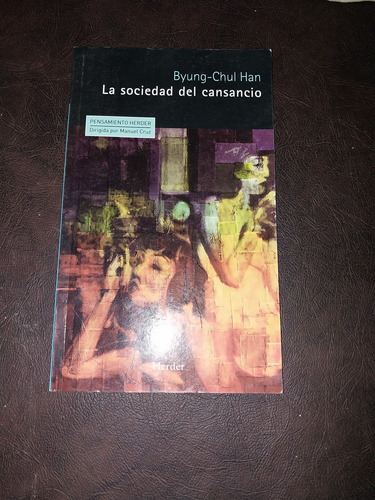 La Sociedad Del Cansancio Byung Chul Han C2