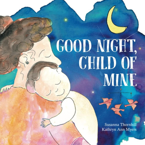 Libro: Good Night, Child Of Mine