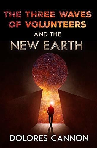 Book : Three Waves Of Volunteers And The New Earth - Cannon