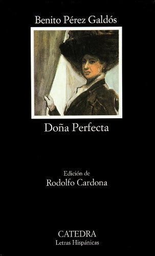 Libro Doña Perfecta De Benito Pérez Galdós