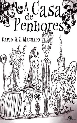 Libro Casa De Penhores A De Machado David A L Skull