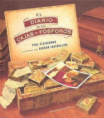 Diario De Las Cajas De Fósforos, El - Paul Fleischman