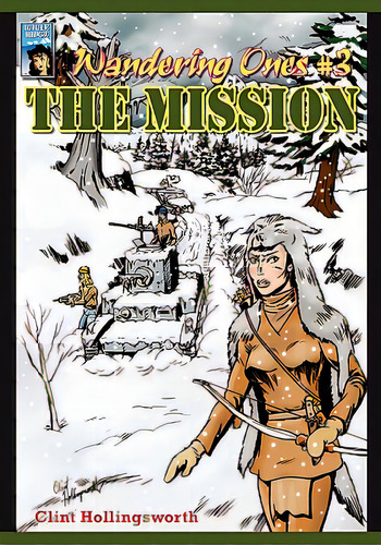 Wandering Ones: #3 The Mission, De Hollingsworth, Clint. Editorial Createspace, Tapa Blanda En Inglés