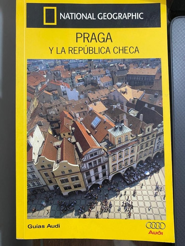 Praga Y La República Checa. National Geographic. Belgrano