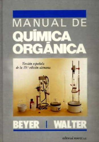 Manual De Quimica Organica 1º Edicion