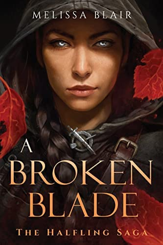 Libro:  A Broken Blade (the Halfling Saga)