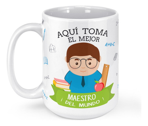 Taza Mug Grande Dia Del Maestro Y Profesor