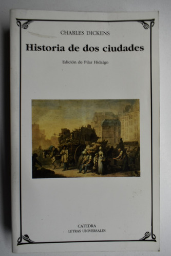 Historia De Dos Ciudades Charles Dickens                C110