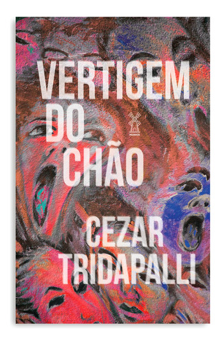 Vertigem do chão, de Tridapalli, Cezar. Editora Camila Araujo Da Silva Me, capa mole em português, 2019