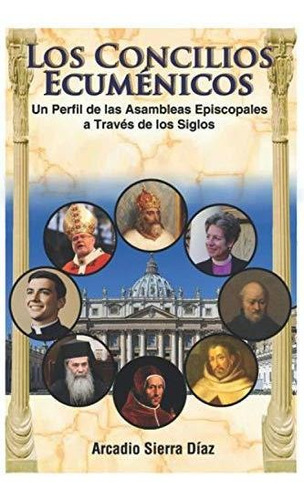 Los Concilios Ecumenicos