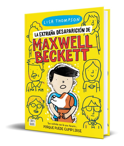 Libro La Extraña Desaparicion De Maxwell Beckett [original] 