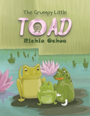 Libro The Grumpy Little Toad - Ochoa, Richie