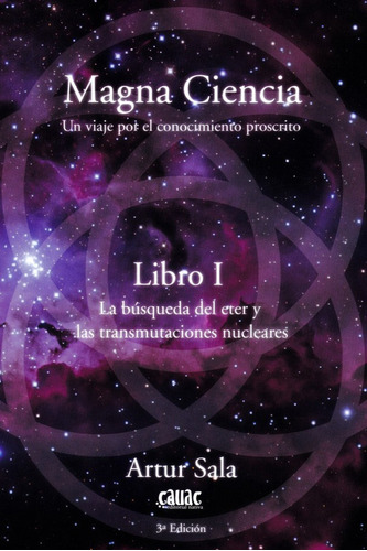 Magna Ciencia - Libro I - Un Viaje Por El Conocimiento Prosc