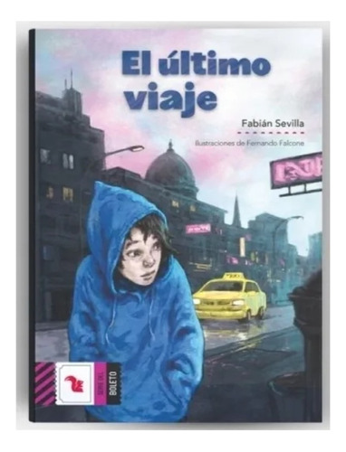 El Ultimo Viaje - Fabian Sevilla - Del Boleto Violeta