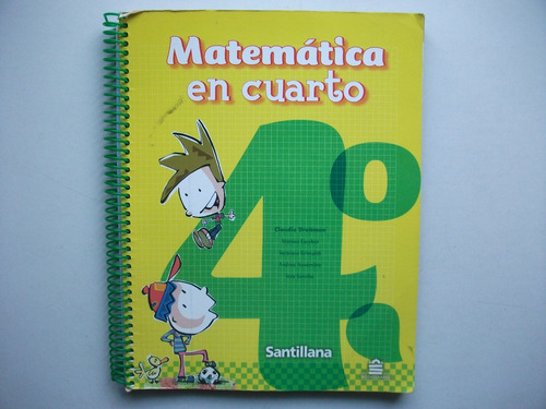 Matemática En Cuarto - Broitman - Santillana