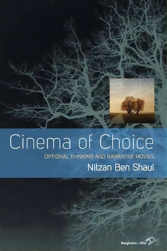 Cinema Of Choice, De Nitzan Ben-shaul. Editorial Berghahn Books, Tapa Blanda En Inglés