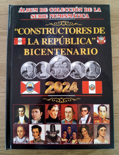 Peru Album De Monedas 2024 Bicentenario , Constructores